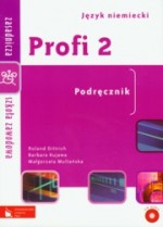 Profi 2. Podręcznik do języka niemieckiego dla zasadniczej szkoły zawodowej