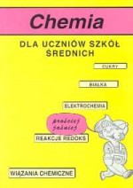 Prościej jaśniej. Chemia. Szkoła średnia