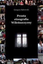 Prosta etnografia Wileńszczyzny