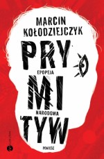 Prymityw. Epopeja narodowa