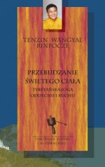 Przebudzenie świętego ciała. Tybetańska joga oddechu i ruchu (+DVD)