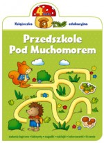 Przedszkole Pod Muchomorem 4 lata