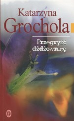 Przegryźć dżdżownicę