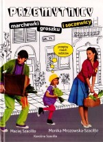 Przemytnicy marchewki, groszku i soczewicy