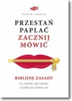 Przestań paplać zacznij mówić