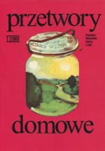 Przetwory domowe