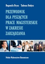 Przewodnik dla piszących prace magisterskie w zakresie zarządzania