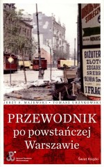 Przewodnik po powstańczej Warszawie