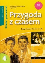 Przygoda z czasem. Klasa 4, szkoła podstawowa. Historia i społeczeństwo. Zeszyt ćwiczeń