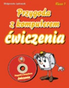 Przygoda z komputerem. Ćwiczenia dla klasy 1 + CD