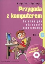 Przygoda z komputerem kl.6 Informatyka dla szkoły podstawowej.