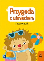 Przygoda z uśmiechem. Czterolatek. Część 4