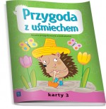 Przygoda z uśmiechem. Roczne przygotowanie przedszkolne. Karty 3