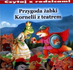 PRZYGODA ŻABKI KORNELII Z TEATREM-K KARTON ARYSTOTELES 83-60910-72-6