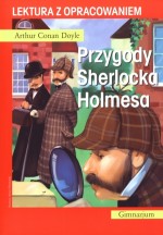 Przygody Sherlocka Holmesa. Lektura z opracowaniem