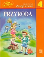 Przyroda. Klasa 4, szkoła podstawowa, semestr 2. Zeszyt ucznia