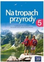 Przyroda. Na tropach przyrody. Podręcznik dla 5 klasy szkoły podstawowej