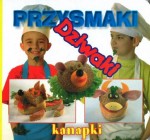 Przysmaki dziwaki - Kanapki