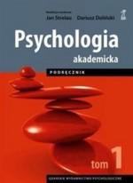 Psychologia akademicka. Tom 1