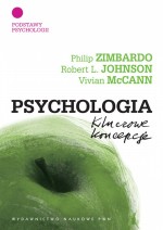 Psychologia. Kluczowe koncepcje. Tom 1: Podstawy psychologii