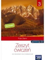 Puls Ziemi 3. Klasa 3, Gimnazjum. Geografia. Zeszyt ćwiczeń