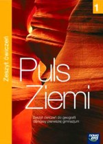 Puls Ziemi  Klasa 1. Gimnazjum. Geografia. Zeszyt ćwiczeń