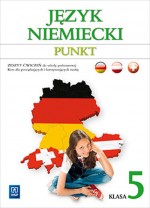 Punkt. Klasa 5, Szkoła podst. Język niemiecki. Zeszyt ćwiczeń