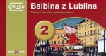 PUS. Balbina z Lublina, część 2