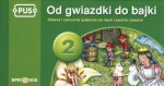 PUS. Od gwiazdki do bajki, część 2