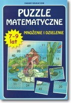 Puzzle matematyczne. Mnożenie i dzielenie. 7-9 lat