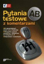 Pytania testowe AB z komentarzami