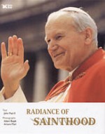 Radiance of Sainthood/ Promieniowanie świętości