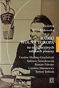 Radio Wolna Europa na emigracyjnych szlakach pisarzy