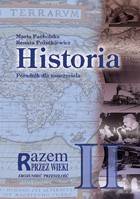 Razem przez wieki. Zrozumieć przeszłość. Klasa 2, gimnazjum. Poradnik dla nauczyciela