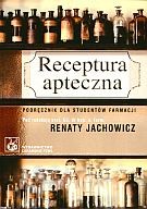 Receptura apteczna. Podręcznik dla studentów farmacji