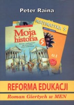 Reforma edukacji. Roman Giertych w MEN