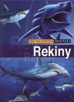 Encyklopedia zwierząt. Rekiny