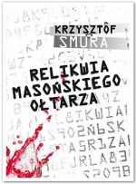 Relikwia masońskiego ołtarza