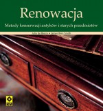 Renowacja. Metody konserwacji artykułów i starych przedmiotów.