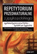 Repetytorium przedmaturalne z języka polskiego