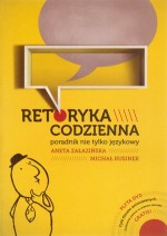 Retoryka codzienna. Poradnik nie tylko językowy (+DVD)