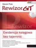 Rewizor GT . Ewidencja księgowa bez tajemnic. Książka z płytą CD