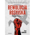 Rewolucja rosyjska. Nowa historia