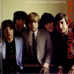 The Rolling Stones. Ilustrowana biografia