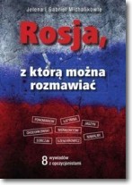 Rosja, z którą można rozmawiać