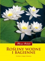 Rośliny wodne i bagienne. Flora Polski