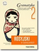 Rosyjski w tłumaczeniach. Gramatyka 2