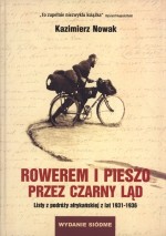 Rowerem i pieszo przez Czarny Ląd. Listy z podróży afrykańskiej z lat 1931-1936