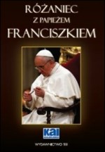 Różaniec z Papieżem Franciszkiem