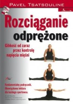 Rozciąganie odprężone